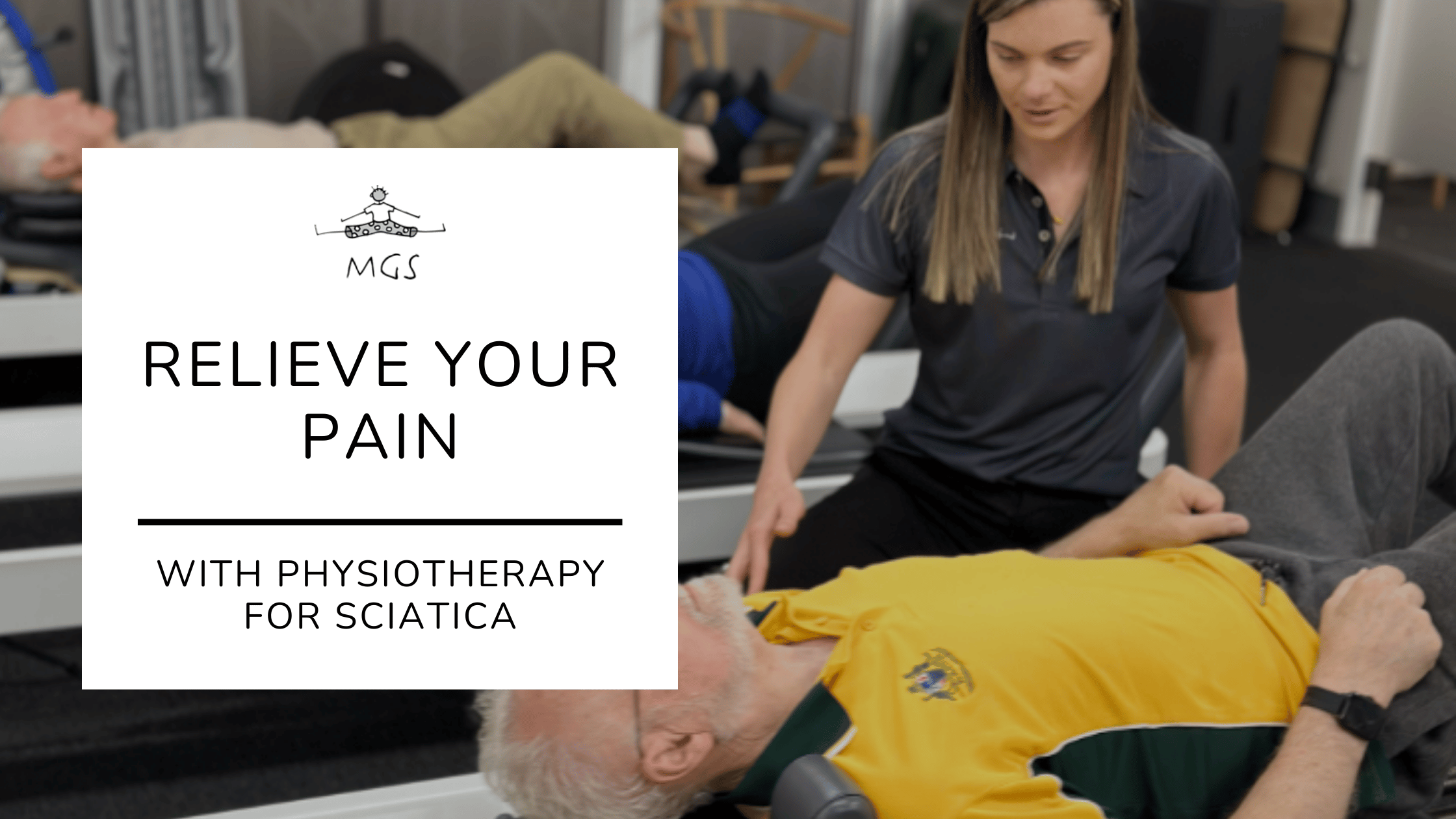 How Physiotherapy for Sciatica Can Relieve Your Pain