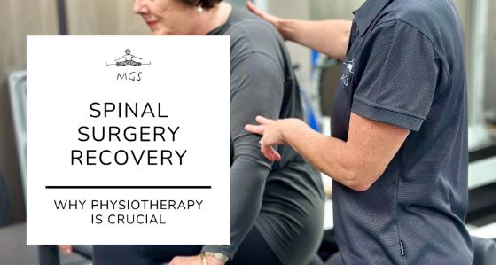 Spinal Surgery Recovery: Why Physiotherapy Is Crucial