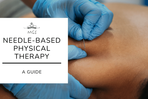 Understanding Needle-Based Physical Therapy