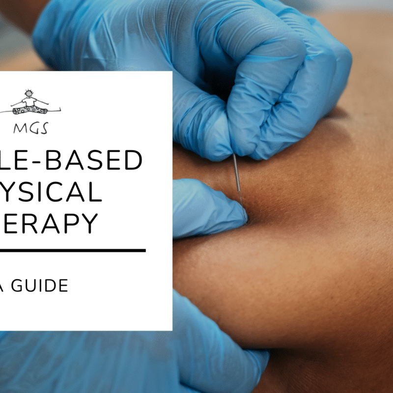 Understanding Needle-Based Physical Therapy